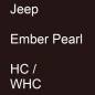 Preview: Jeep, Ember Pearl, HC / WHC.